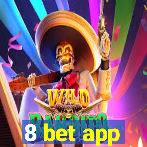 8 bet app